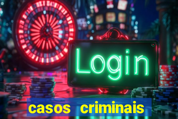 casos criminais para ler pdf